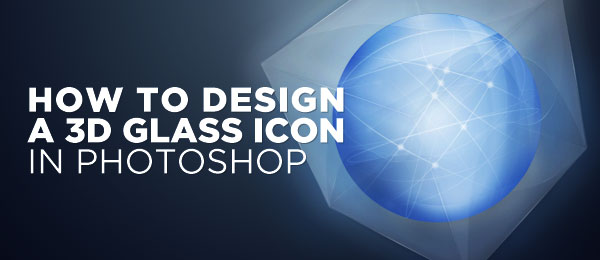 glass photoshop tutorial