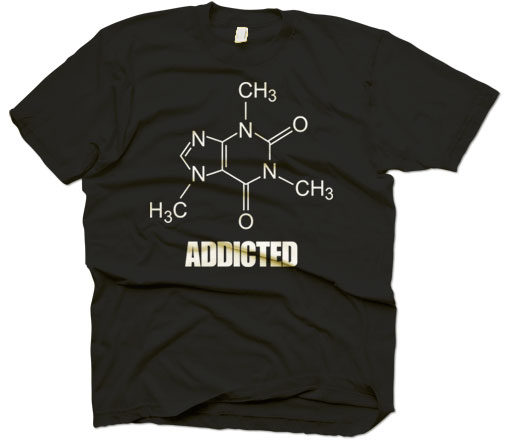 caffeine addicted